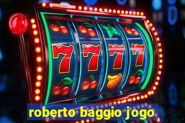 roberto baggio jogo